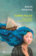 Copertina  Corpo felice : storia di donne, rivoluzioni e un figlio che se ne va