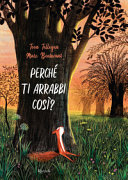 Copertina  Perché ti arrabbi così?