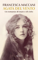 Copertina  Agata del vento : [un romanzo di cielo e di mare]