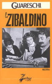Copertina  Lo Zibaldino : storie assortite vecchie e nuove