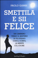 Copertina  Smettila e sii felice