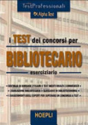 Copertina  Test dei concorsi per bibliotecario : eserciziario