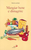 Copertina  Mangiar bene e dimagrire
