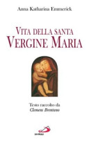 Copertina  Vita della Santa Vergine Maria