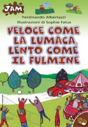 Copertina  Veloce come la lumaca, lento come il fulmine