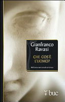 Copertina  Che cos'è l'uomo? : sentimenti e legami umani nella Bibbia