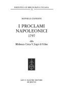 Copertina  I proclami napoleonici 1797 della Biblioteca Civica V. Joppi di Udine