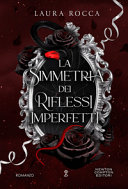 Copertina  La simmetria dei riflessi imperfetti