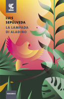 Copertina  La lampada di Aladino a altri racconti per vincere l'oblio