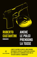 Copertina  Anche le pulci prendono la tosse : [romanzo]