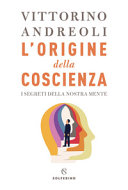 Copertina  L'origine della coscienza