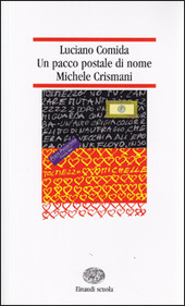Copertina  Un pacco postale di nome Michele Crismani