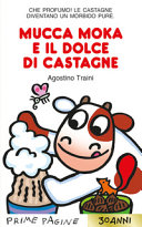 Copertina  Mucca Moka e il dolce di castagne