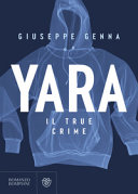 Copertina  Yara : [il true crime]
