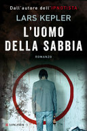 Copertina  L'uomo della sabbia : romanzo