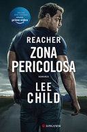 Copertina  Zona pericolosa : romanzo