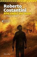 Copertina  2: Alle radici del male