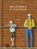 Copertina  Mio zio Guido fa il muratore