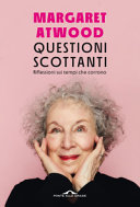 Copertina  Questioni scottanti : riflessioni sui tempi che corrono