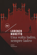 Copertina  Una volta ladro, sempre ladro