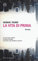 Copertina  La vita di prima : romanzo