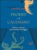 Copertina  Proust e il calamaro : storia e scienza del cervello che legge