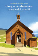 Copertina  La valle dei banditi : [un'indagine di Arthur Jelling]