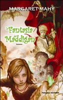 Copertina  La fantasia dei Maddigan : romanzo