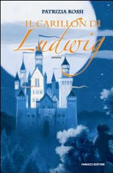 Copertina  Il carillon di Ludwig : romanzo