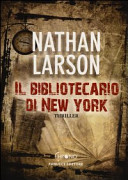 Copertina  Il bibliotecario di New York : romanzo