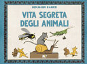 Copertina  La vita segreta degli animali