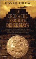 Copertina  Le   cronache   perdute  dei  re   Maya