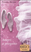 Copertina  Amori a progetto