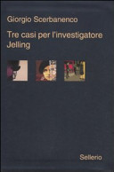 Copertina  Tre casi per l'investigatore Jelling. Sei giorni di preavviso ; La bambola cieca ; Nessuno è colpevole