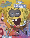 Copertina  E oggi ... Vacanza!