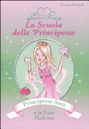 Copertina  Principessa Sara e la fata madrina
