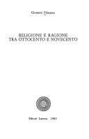 Copertina  Religione e ragione tra Ottocento e Novecento