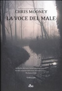Copertina  La voce del male : romanzo