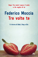 Copertina  Tre volte te : romanzo