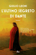 Copertina  L'ultimo segreto di Dante : romanzo