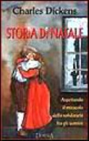 Copertina  Storia di Natale : aspettando il miracolo della solidarietà fra gli uomini