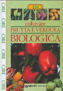 Copertina  Coltivare frutta e verdura biologica