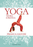 Copertina  Yoga : teoria e pratica