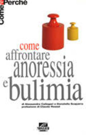 Copertina  Come affrontare anoressia e bulimia