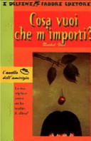 Copertina  Cosa vuoi che m'importi?
