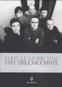 Copertina  Vite bruciacchiate : ricordi confusi di una carriera discutibile