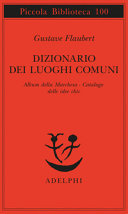 Copertina  Dizionario dei luoghi comuni ; Album della marchesa ; Catalogo delle idee chic
