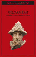 Copertina  Gilgamesh : il poema epico babilonese e altri testi in accadico e sumerico