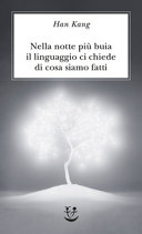 Copertina Nella notte più buia il linguaggio ci ch...