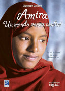 Copertina  Amira : un mondo senza confini